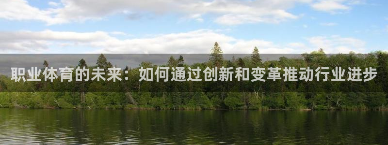 欧亿官网中文版下载.官网app.中国